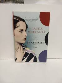 The Chaperone by Laura Moriarty - Hardcover - 2012 - from Fleur Fine Books (SKU: 9781594487019)
