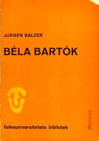 Béla Bartók. En portrætskitse