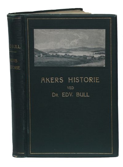 Akers historie. Med over 150 illustrationer og…