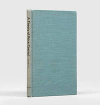 A Theory of Price Control. by John Kenneth GALBRAITH - First Edition - 1952 - from Peter Harrington (SKU: 131188)