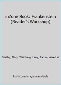 inZone Book: Frankenstein (Reader's Workshop)