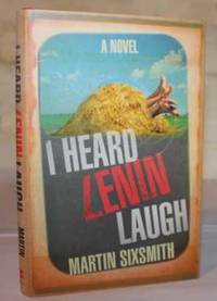 I Heard Lenin Laugh