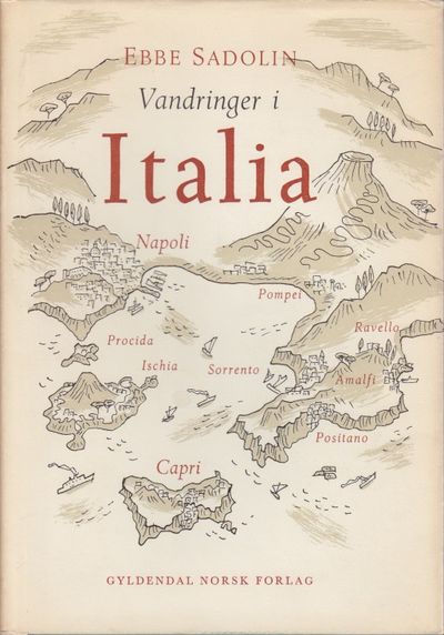 Vandringer i Italia. Napoli Capri. Ischia…