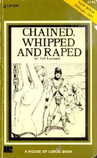 cover of Chained, Whipped and Raped LB1229