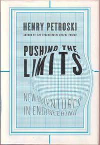 Pushing the Limits:  New Adventures in Engineering