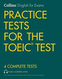 Practice Tests for the TOEIC Test (Collins English for the TOEIC Test)