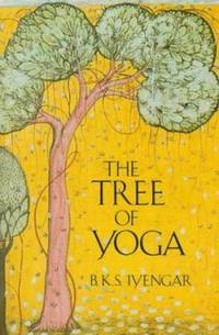 Tree of Yoga by B. K. S. Iyengar - 1989