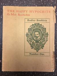 image of THE HAPPY HYPOCRITE: A FAIRY TALE FOR TIRED MEN