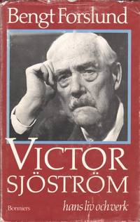 VICTOR SJÖSTRÖM. Hans liv och verk.