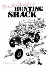 Uncle Charlie's Hunting Shack