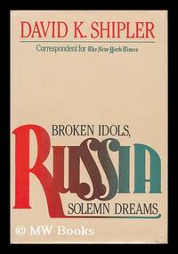 image of Russia - Broken Idols, Solemn Dreams