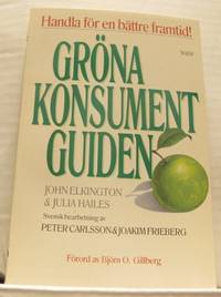 Gröna konsumentguiden. Svensk bearbetning av…