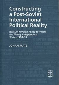 Constructing a Post-Soviet International…