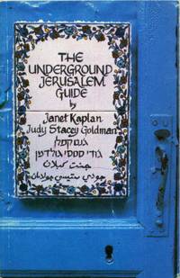 The Underground Jerusalem Guide