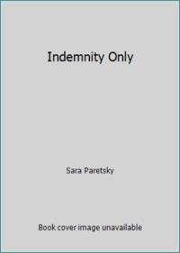 Indemnity Only