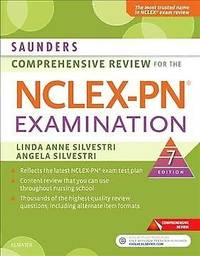 Saunders Comprehensive Review for the NCLEX-PN (Saunders Comprehensive Review for Nclex-Pn)...