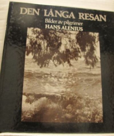 Den långa resan. Bilder av pilgrimer.