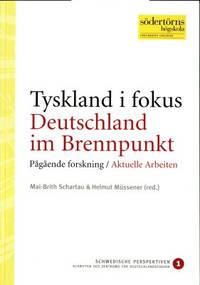 Tyskland i fokus. Deutschland im Brennpunkt.…