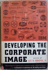 image of Developing the Corporate Image: A Management Guide to Public Relations