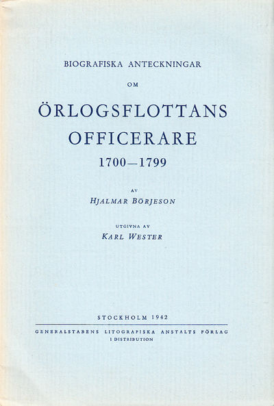 Biografiska anteckningar om Örlogsflottans…