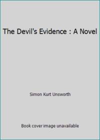 The Devil's Evidence : A Novel