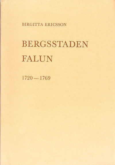 Bergsstaden Falun 1720-1769.