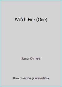 Wit'ch Fire (One)