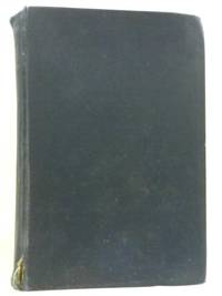 An Elizabethan Journal: Being a Record of Those Things Most Talked of During the Years 1591-1594 by G. B. Harrison - 1928