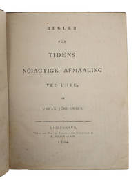 Regler for Tidens nöiagtige Afmaaling ved Uhre. (Rules govening the measurement of the accuracy...