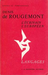 image of Denis de Rougemont. L'écrivain européen.