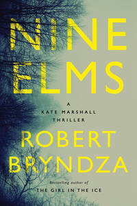 Nine Elms : A Kate Marshall Thriller