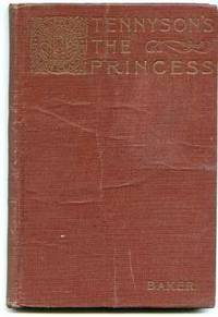 THE PRINCESS by Tennyson, , Alfred Lord - 1902