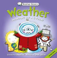 Basher Basics: Weather (Basher, 53)