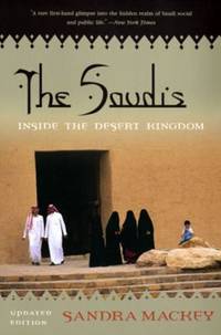 The Saudis : Inside the Desert Kingdom