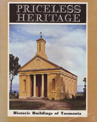 image of Priceless Heritage. Historic Buildings of Tasmania