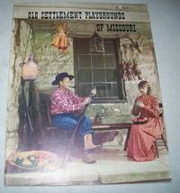 Old Settlement Playgrounds of Missouri by N/A - Paperback - 1970 - from Easy Chair Books (SKU: 169145)