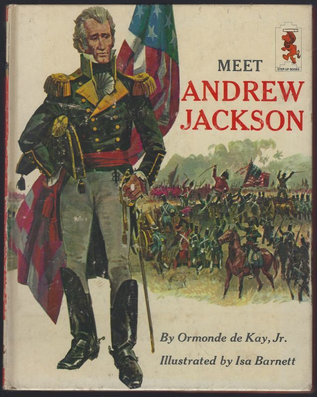 MEET ANDREW JACKSON