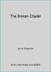 The Broken Citadel