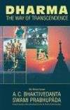 Dharma: The Way of Transcendence by A. C. Bhaktivedanta Swami Prabhupada - 1998-03-08