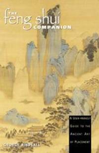 image of The Feng Shui Companion: A User-friendly Guide to the Ancient Art of Placement