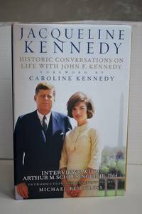 cover of Jacqueline Kennedy, Historic Conversations On Life With John F. Kennedy