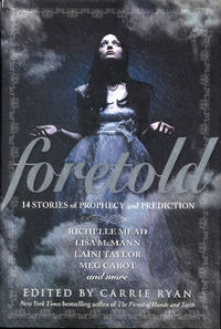 image of Foretold: 14 Tales of Prophecy and Prediction