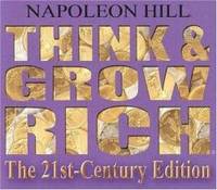 image of Think and Grow Rich: The 21st-Century Edition: Revised and Updated