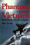 Phantom Over Vietnam