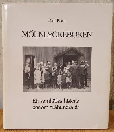 Mölnlyckeboken. Ett samhälles historia genom…