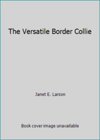 The Versatile Border Collie
