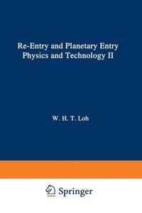Re-Entry and Planetary Entry Physics and Technology: II / Advanced Concepts, Experiments, Guidance-Control and Technology