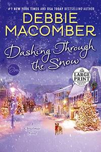Dashing Through the Snow: A Christmas Novel (Random House Large Print)