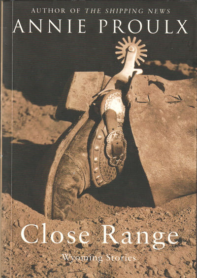 Close Range. Wyoming Stories