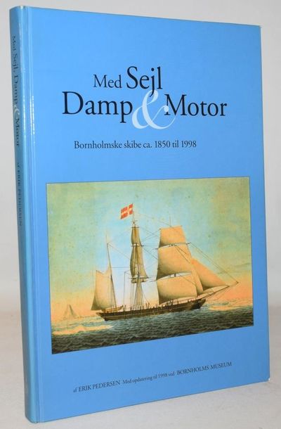 Med sejl damp & motor - bornholmske skibe ca.…